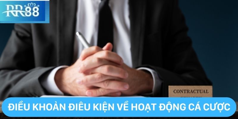 Điều khoản điều kiện quy định giao dịch tại RR88 Những lưu ý về điều kiện của hoạt động cá cược