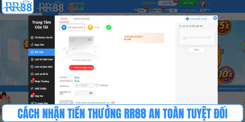 Cách nhận tiền thưởng RR88 an toàn tuyệt đối