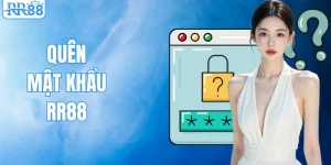 Quên Mật Khẩu RR88 | Cách Khắc Phục Tình Huống Nhanh 2026
